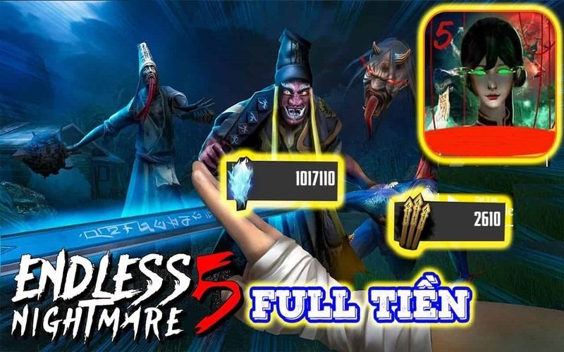 Giới thiệu về Hack Endless Nightmare 5