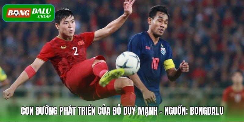 Đỗ Duy Mạnh – Lá chắn thép kiên cường của bóng đá Việt Nam