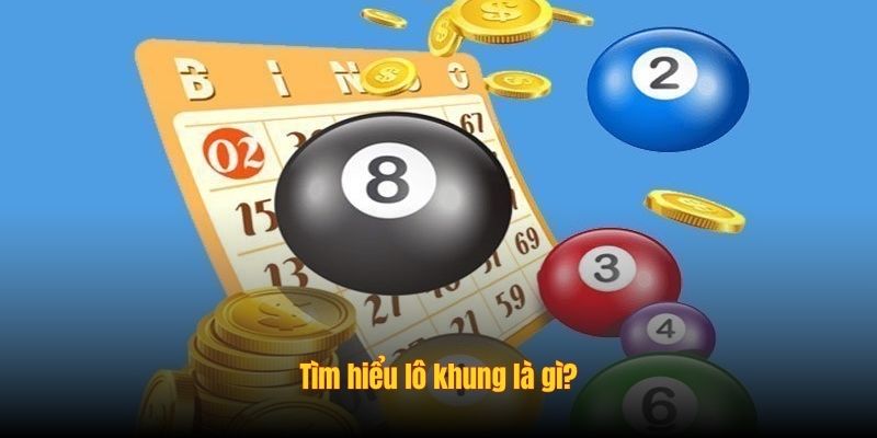 Lô Khung Là Gì? Cách Nuôi Hiệu Quả Trong 1 Tuần