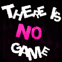 There Is No Game